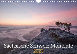Sächsische Schweiz Momente 2023 (Wandkalender 2023 DIN A4 quer) von Behr,  Raik