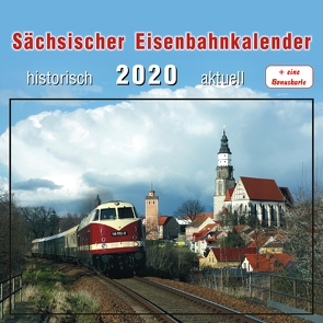 Sächsischer Eisenbahnkalender 2020 von Böttger,  Thomas
