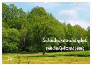 Sächsisches Naturschutzgebiet zwischen Colditz und Leisnig (Wandkalender 2024 DIN A2 quer), CALVENDO Monatskalender von Seidel,  Thilo