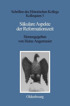Säkulare Aspekte der Reformationszeit von Angermeier,  Heinz, Seyboth,  Reinhard