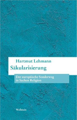 Säkularisierung von Lehmann,  Hartmut