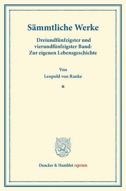 Sämmtliche Werke. von Dove,  Alfred, Ranke,  Leopold Von