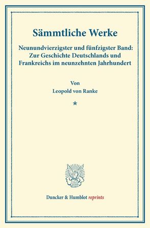 Sämmtliche Werke. von Dove,  Alfred, Ranke,  Leopold Von
