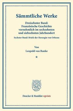 Sämmtliche Werke. von Ranke,  Leopold Von