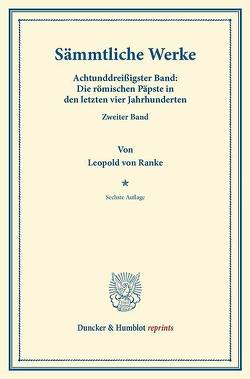 Sämmtliche Werke. von Ranke,  Leopold Von