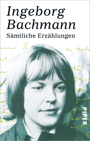 Sämtliche Erzählungen von Bachmann,  Ingeborg