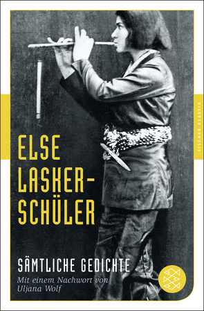 Sämtliche Gedichte von Lasker-Schüler,  Else, Wolf,  Uljana