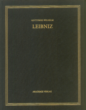 Sämtliche Schriften und Briefe. Mathematische Schriften / 1672-1676. Differenzen, Folgen, Reihen von Leibniz,  Gottfried Wilhelm