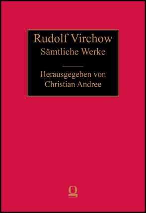 Sämtliche Werke von Virchow,  Rudolf