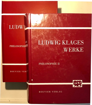 Sämtliche Werke / Der Geist als Widersacher der Seele – Erstes bis Fünftes Buch von Frauchiger,  Ernst, Funke,  Gerhard, Groffmann,  Karl J, Heiss,  Robert, Klages,  Ludwig, Schröder,  Hans E