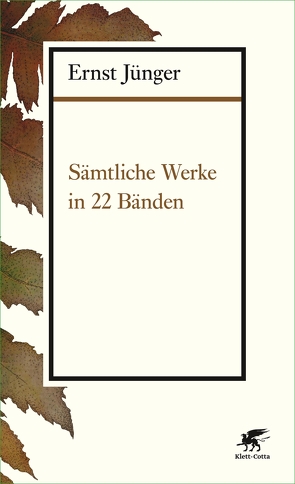 Sämtliche Werke in 22 Bänden von Jünger,  Ernst