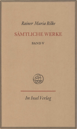Sämtliche Werke in sieben Bänden von Rilke,  Rainer Maria, Rilke-Archiv, Zinn,  Ernst