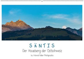 Säntis – Der Hausberg der Ostschweiz (Wandkalender 2019 DIN A2 quer) von Felber,  Marcel