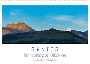Säntis – Der Hausberg der Ostschweiz (Wandkalender 2023 DIN A2 quer) von Felber,  Marcel