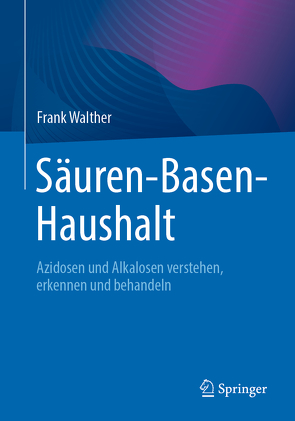 Säuren-Basen-Haushalt von Walther,  Frank