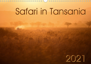 Safari in Tansania (Wandkalender 2021 DIN A3 quer) von Gerd-Uwe Neukamp,  Dr.