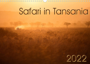 Safari in Tansania (Wandkalender 2022 DIN A3 quer) von Gerd-Uwe Neukamp,  Dr.
