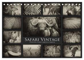 Safari Vintage (Tischkalender 2024 DIN A5 quer), CALVENDO Monatskalender von Barth,  Carolin