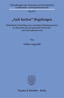 „Safe harbor“-Regelungen. von Augschill,  Steffen
