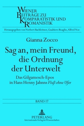 Sag an, mein Freund, die Ordnung der Unterwelt von Zocco,  Gianna