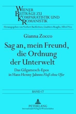 Sag an, mein Freund, die Ordnung der Unterwelt von Zocco,  Gianna