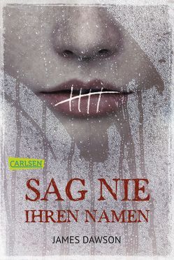 Sag nie ihren Namen von Böhmert,  Frank, Dawson,  James