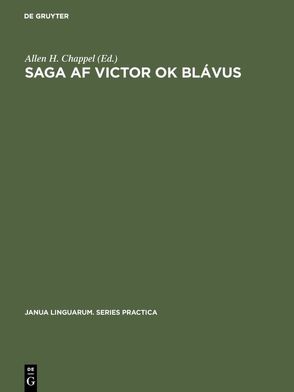 Saga af Victor ok Blávus von Chappel,  Allen H.