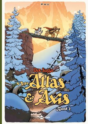 Die Saga von Atlas & Axis. Band 2 von Pau