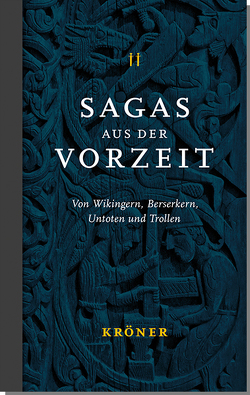 Sagas aus der Vorzeit – Band 2: Wikingersagas von Rudolf,  Simek, Valerie,  Broustin, Zeit-Altpeter,  Jonas