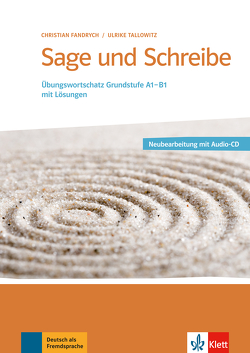 Sage und Schreibe – Neubearbeitung von Fandrych,  Christian, Tallowitz,  Ulrike