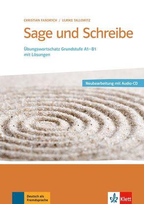 Sage und Schreibe – Neubearbeitung von Fandrych,  Christian, Tallowitz,  Ulrike