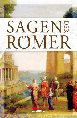 Sagen der Römer von Ackermann,  Erich