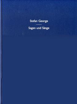 Sagen und Sänge von Arbogast,  Hubert, George,  Stefan, Oelmann,  Ute