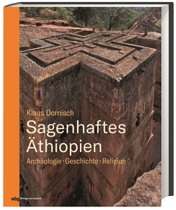 Sagenhaftes Äthiopien von Asserate,  Prinz Asfa-Wossen, Dornisch,  Klaus