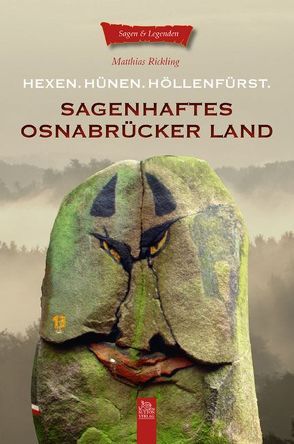 Sagenhaftes Osnabrücker Land von Rickling,  Matthias