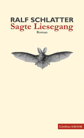 Sagte Liesegang von Schlatter,  Ralf