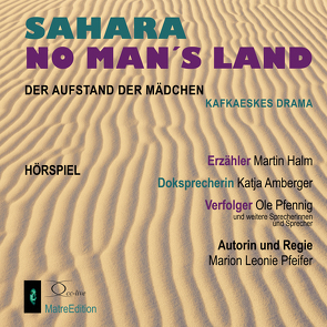 Sahara No Man’s Land von Amberger,  Katja, Halm,  Martin, Pfeifer,  Marion Leonie, Pfennig,  Ole