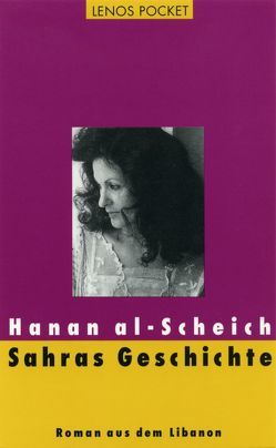 Sahras Geschichte von al-Scheich,  Hanan, Theis,  Veronika