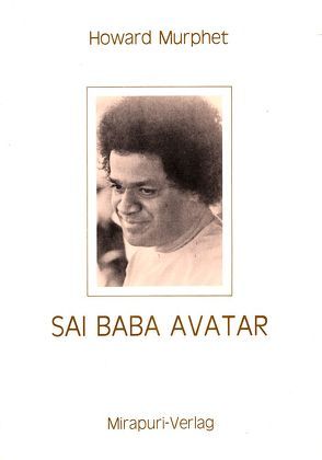 Sai Baba Avatar von Murphet,  Howard