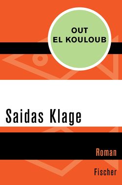 Saidas Klage von Büchel,  Anne, Kouloub,  Out el