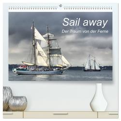 Sail away (hochwertiger Premium Wandkalender 2024 DIN A2 quer), Kunstdruck in Hochglanz von Dobrindt,  Jeanette