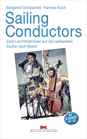 Sailing Conductors von Schaschek,  Benjamin
