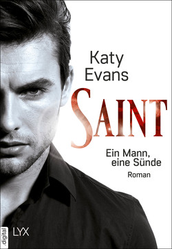 Saint – Ein Mann, eine Sünde von Evans,  Katy, Martin,  Wanda