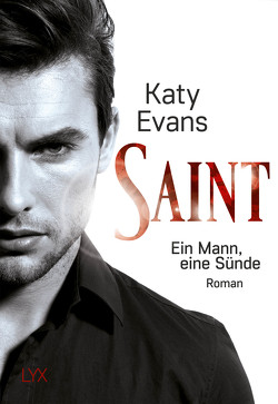 Saint – Ein Mann, eine Sünde von Evans,  Katy, Martin,  Wanda