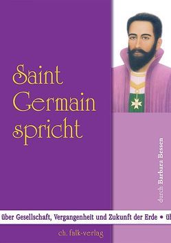 Saint Germain spricht von Bessen,  Barbara