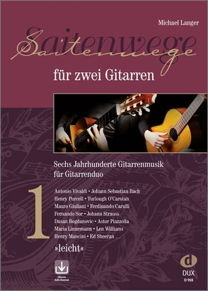 Saitenwege für zwei Gitarren 1 von Langer,  Michael