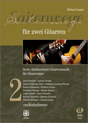 Saitenwege für zwei Gitarren 2 von Langer,  Michael