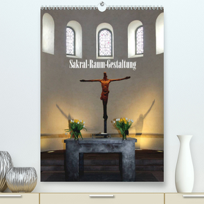 Sakral-Raum-Gestaltung – Die Kirchen von Hildesheim (Premium, hochwertiger DIN A2 Wandkalender 2022, Kunstdruck in Hochglanz) von Niemsch,  Gerhard