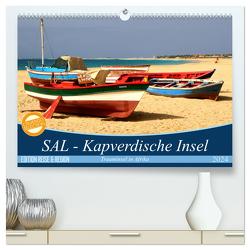 SAL – Kapverdische Insel (hochwertiger Premium Wandkalender 2024 DIN A2 quer), Kunstdruck in Hochglanz von Thiele,  Karsten