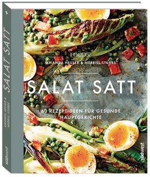 Salat satt von Food52 Inc., Hesser,  Amanda, Stubbs,  Merrill, trans texas publishing services GmbH